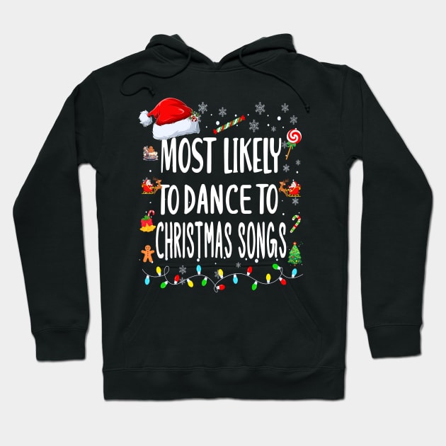 Christmas Family Matching Shirt - Dance to Christmas Songs - Festive Pajamas for All Ages - Last-Minute Gift Hoodie by AlmaDesigns